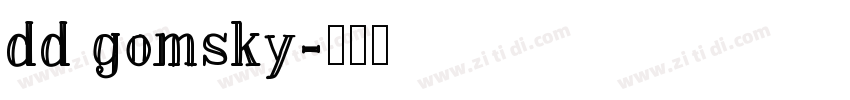 dd gomsky字体转换